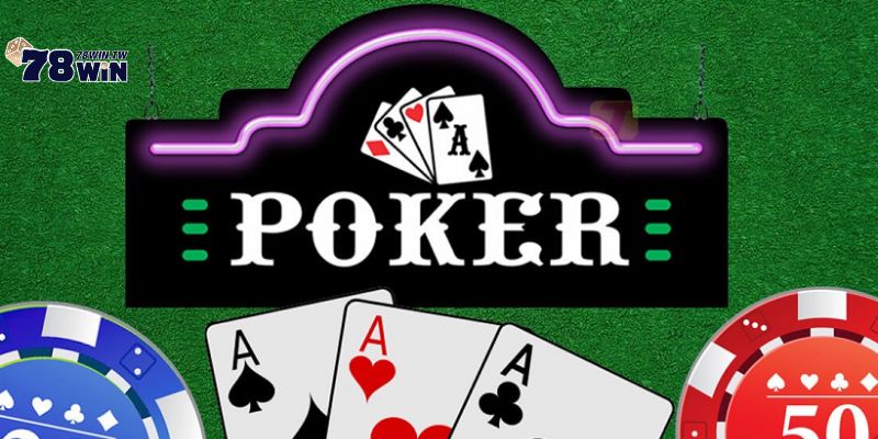 Game bài Poker là gì?